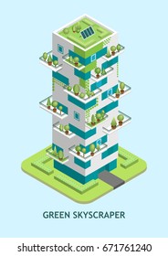 Vector isometric illustration of modern skyscraper with a green roof with solar panels, trees growing on balconies, vertical landscaping.