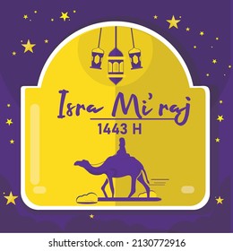 Vector isra miraj Grußdesign mit Kamel und Mond, muslimischen Sternen, islamischen Mustern und Lampen