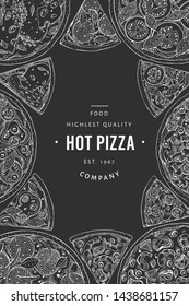 Vector Italian pizza banner template. Hand drawn retro illustration on chalk board. Italian food design. Can be use for menu, packaging, adversiting for caffe, restaurant, pizzeria