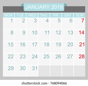 Vector of January 2018 new year calendar in clean minimal table simple style, Holiday event planner,Week Starts Monday
