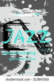 Vector jazz, rock or blues music poster template. Hand painted stains and word "jazz". Abstract background for card, flyer, leaflet, brochure, banner, web design.