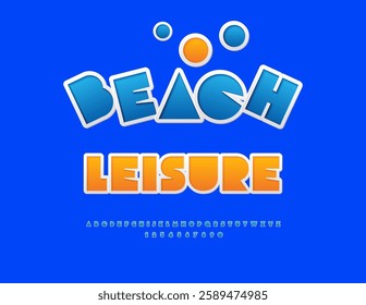 Vector Joyful badge Beach. Leisure. Blue Sticker Font. Artistic Uppercase Alphabet Letters and Numbers set.