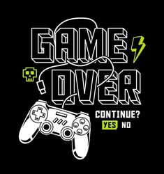 Vector Joysticks Gamepad Illustration With Slogan Texts, Game Controller Artwork For Apparel Prints And Other Uses.