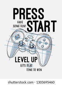 Vector joysticks gamepad  illustration with slogan text, for t-shirt prints and other uses.