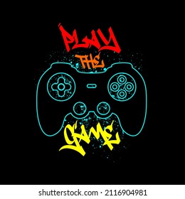 Vector joysticks gamepad illustration with slogan text, for t-shirt prints and other uses.
