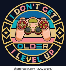 Vector joysticks gamepad illustration with slogan texts, for t-shirt prints and other uses. Vector Illustration
