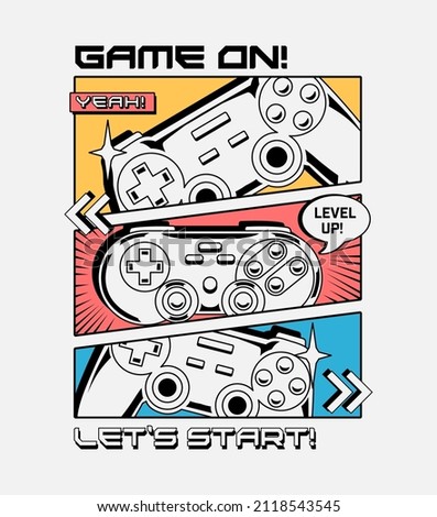 Vector joysticks gamepad illustration with slogan texts, for t-shirt prints and other uses.