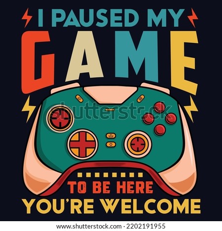 Vector joysticks gamepad illustration with slogan texts, for t-shirt prints and other uses. Vector Illustration