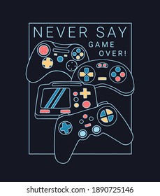 Vector joysticks gamepad illustrations with slogan texts, for t-shirt prints, posters and other uses.