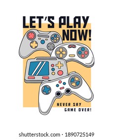 Vector joysticks gamepad illustrations with slogan texts, for t-shirt prints, posters and other uses.