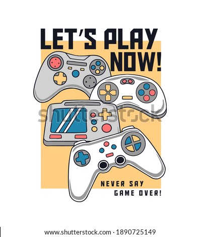 Vector joysticks gamepad illustrations with slogan texts, for t-shirt prints, posters and other uses.