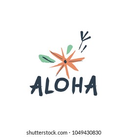 Vector and jpg image. Summer floral print.
Handwritten letters.
Decor elements for your stuff and graphic design. Good for clothes and gift card. Clipart. Isolated.