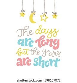 Vector kids illustration of hand drawn calligraphy. Lettering for invitation and greeting card, prints and posters. Graphic elements for design of baby birthday and children party