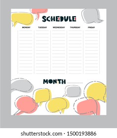 Vector kids schedule with cartoon speech bubbles. Weekly planner. Cute list. Vector illustration. Organizer and schedule design template for kids.