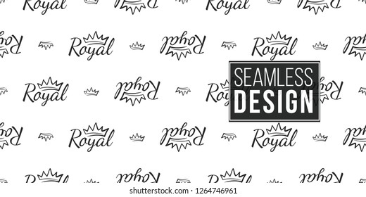 Vector king crown and royal inscription seamless pattern background. Black outline hand drawn crown illustrations. Simple fashionable backdrop for invitation and wedding decoration design.