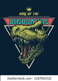 Vector King of dinosaurs graphic with trex. Vector illustration.