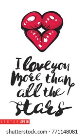 Vector kiss lips with motivational text: i love you more than all the stars. Fashion accessory illustration in glamour style for beauty salon, shop, blog print. Isolated symbol on white background.