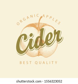 Vector label for Apple cider with a realistic image of half an apple and calligraphic inscription on a light background in retro style