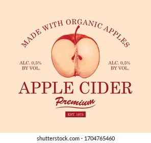 Vector label for Apple cider with a realistic image of a half an Apple and inscriptions in retro style on a light background