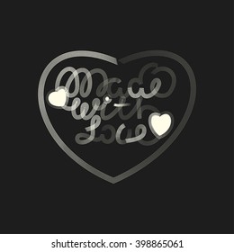 Vector label and badge with hand-lettering type - made with love stamp for homemade products and shops