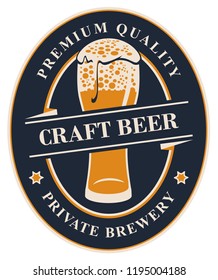 Vector label or banner for craft beer of the private brewery, with calligraphic lettering and overflowing glass of frothy beer on dark background in oval frame