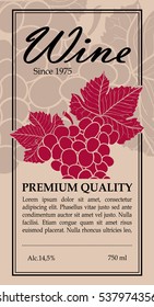 vector label for a bottle of wine with beige background, dark pink grapes and black border