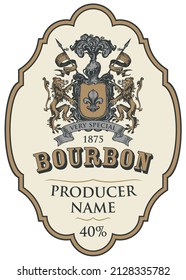 Vector label for Bourbon with hand-drawn coat of arms on a light background in a curly frame. Vintage ornate coat of arms with lions, flags, knights helmet and fleur de lis on a shield. Hard liquor