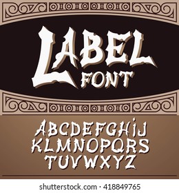 Vector label font, modern style.  Whiskey label style