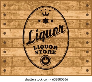 vector label for liquor with inscription, crown and maple leaf on wooden background