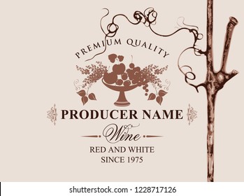 Vector label for red and white wine with a bowl of fruit, berries, lilac and grapevine on beige background in retro style