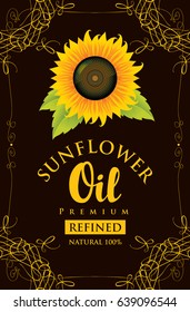 vector label for refined sunflower oil with sunflower and the inscription on black background in curly frame