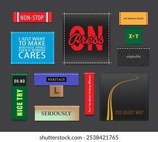 Vector label set design with slogan, text, quote. Woven, embroidery, ornamental label design for accessory, clothing or card.