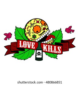 Vector label with skull, rose, birds, ribbon and the words Love kills . Web graphics, tattoo, advertisements, brochures, labels, stickers. Isolated on a white background