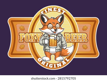 Vector label or sticker. Cute cheerful smiling standing red fox wearing jacket and holding mug of beer. Finest original drink. Cuddly animal toon. Alcoholic beery beverage. Coaster