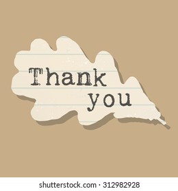 Vector label Thank you. Leaf from old lined paper. Use for antique, retro, vintage, old, rustic style too. Eps 10.