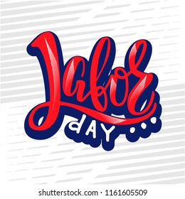 Vector Labor Day greeting or invitation card. National american holiday illustration with USA flag. Festive poster or banner with hand lettering.