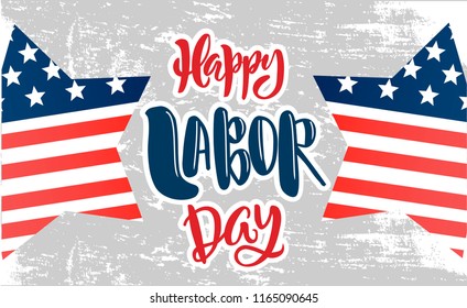 Vector Labor Day greeting or invitation card. National american holiday illustration. Festive poster or banner with hand lettering.