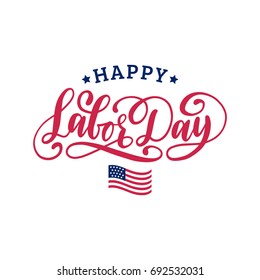 Vector Labor Day greeting or invitation card. National american holiday illustration with USA flag. Festive poster or banner with hand lettering.