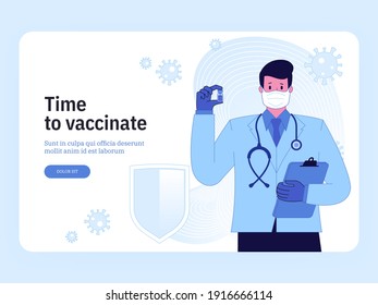 Vector landing page of Time to Vaccinate concept. Male doctor holding vaccine vial. Immunization against covid-19, seasonal flu, viral diseases. Medicine and healthcare. Character banner illustration