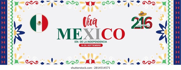 Vector landscape banner for Mexican Independence Day. Features Viva Mexico typography, 16 de Septiembre date badge, 216 anniversary insignia, national flag shield, and traditional Talavera folk art floral border frame