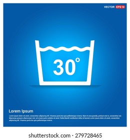 Vector laundry symbols Water Temperature Not above 30 C or 80 F Icon - abstract logo type icon - abstract glowing blue background. Vector illustration