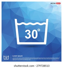 Vector laundry symbols Water Temperature Not above 30 C or 80 F Icon - abstract logo type icon - blue polygonal background. Vector illustration