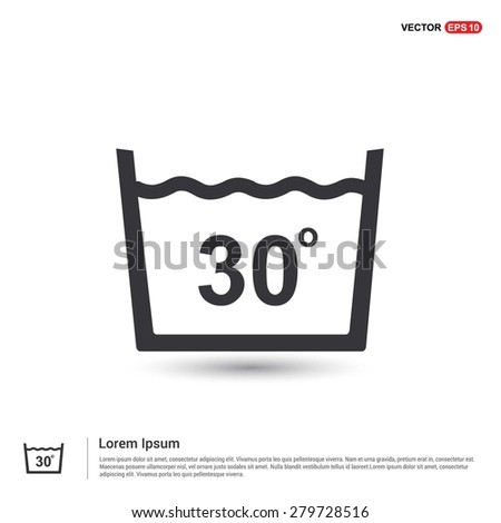 Vector laundry symbols Water Temperature Not above 30 C or 80 F Icon - abstract logo type icon - isometric white background. Vector illustration