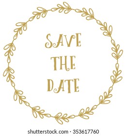 Vector Laurel gold Wreath with letter save the date