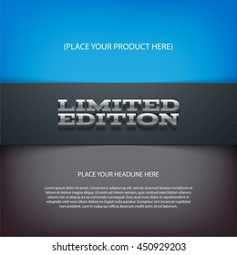 Vector layered promo banner with realistic shadow. Limited edition. Dotted leather texture stripe. 3d stainless steel typography. Flyer design template. Web advertisement.
