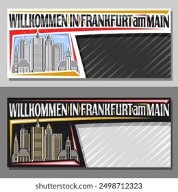 Vector layout for Frankfurt with copy space, decorative template with frankfurt am main city scape on day and dusk sky background, art design tourist card with words willkommen in frankfurt am main