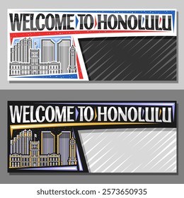 Vector layout for Honolulu with copy space, decorative ticket with line illustration of urban honolulu city scape on day and dusk sky background, art design tourist card with words welcome to honolulu