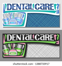Vector layouts for Dental Care with copy space, signboard with illustration of set prophylactic products for hygiene of cavity, signage with lettering for words dental care with blue background.