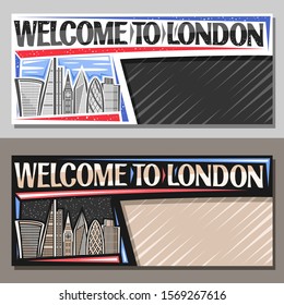 Vector layouts for London with copy space, decorative flyer with art draw of cartoon office skyscrapers in capital of United Kingdom, original script for words welcome to london on abstract background