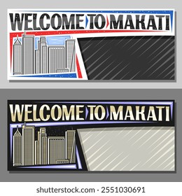 Vector layouts for Makati with copy space, decorative ticket with line illustration of urban makati city scape on day and nighttime sky background, art design tourist card with words welcome to makati